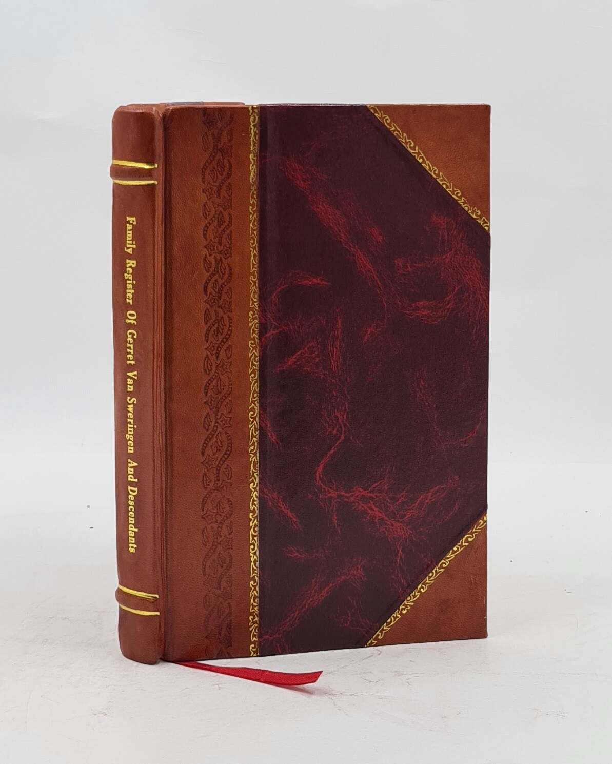 Family Register Of Gerret Van Sweringen And Descendants 1906 [Leather Bound]