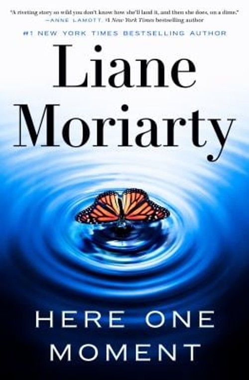 Here One Moment Hardcover Liane Moriarty