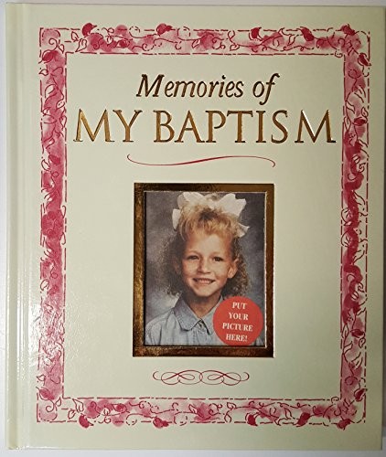 Memories of My Baptism – Hardcover By Covenant Communications – VERY GOOD