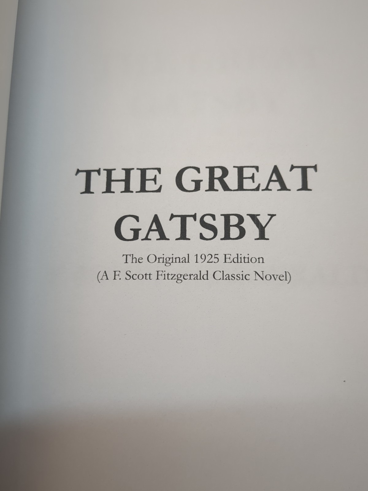 The Great Gatsby 1925 Edition F. Scott Fitzgerald Classic Novel