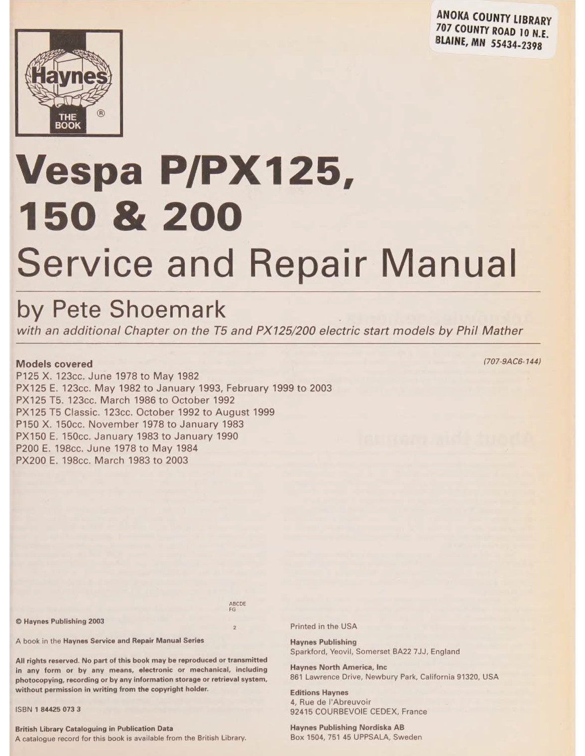 Vespa P/Px 125, 150 & 200 Scooters 1978-2003 Haynes Repair Manuals: 148 Pages