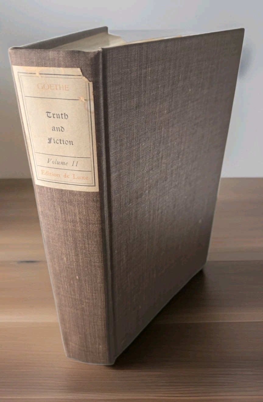 1902 Truth and Fiction By J W Goethe Luxury Edition #15 of 1,000