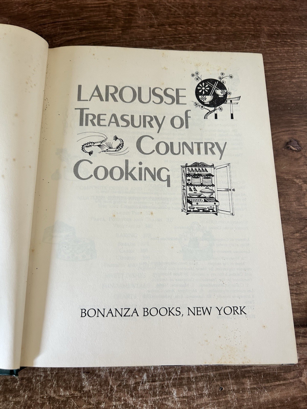 The Larousse Treasury of Country Cooking. 1975, 512 pages