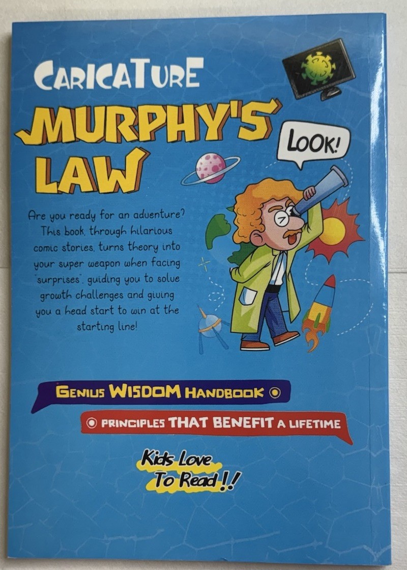 The Scarily Accurate Caricature: Murphy’s Law by Doris Walton
