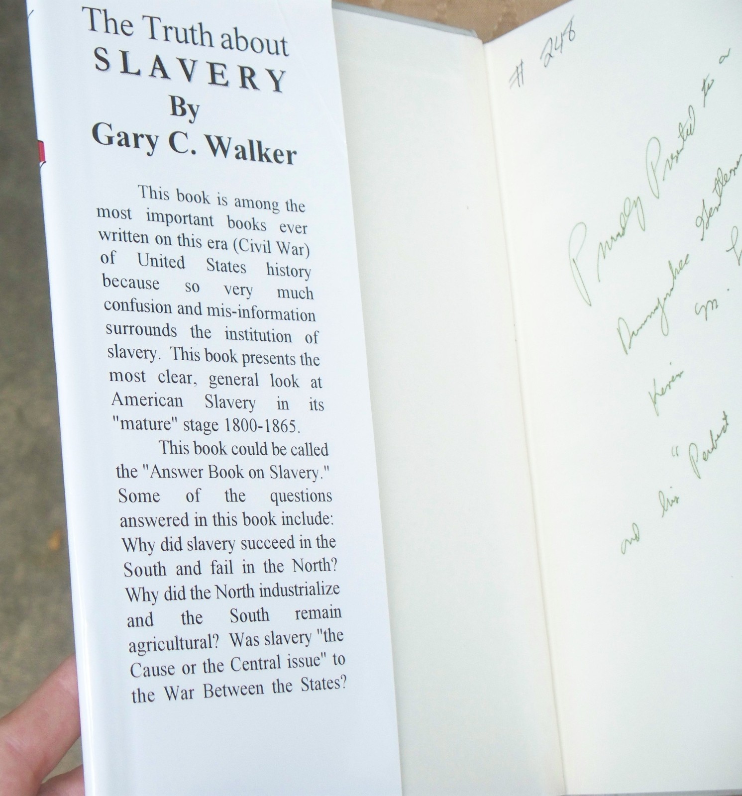 The Truth About Slavery Hardcover Book Signed by Gary C Walker 1997