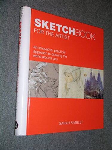 Sketch Book for the Artist: An Innovative, Practical Approach to Drawing – GOOD