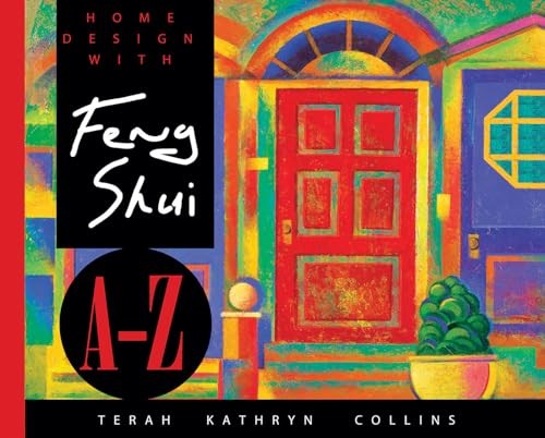 HOME DESIGN FENG SHUI A-Z/TRADE (Hay House Lifestyles)
