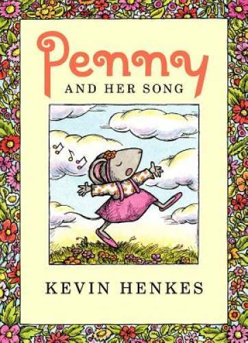 Penny and Her Song – Hardcover By Henkes, Kevin – GOOD