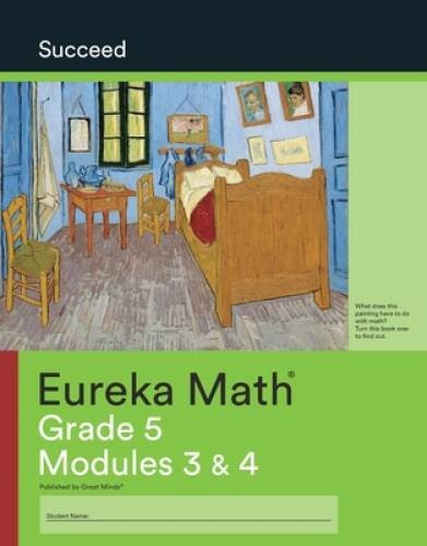 Eureka Math Succeed Grade 5 Modules 3 & 4 – Unknown Binding – VERY GOOD