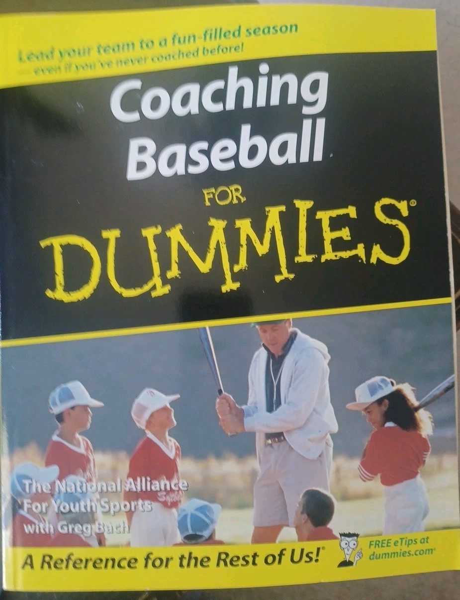 Coaching Baseball for Dummies by National Alliance for Youth Sports Staff and…