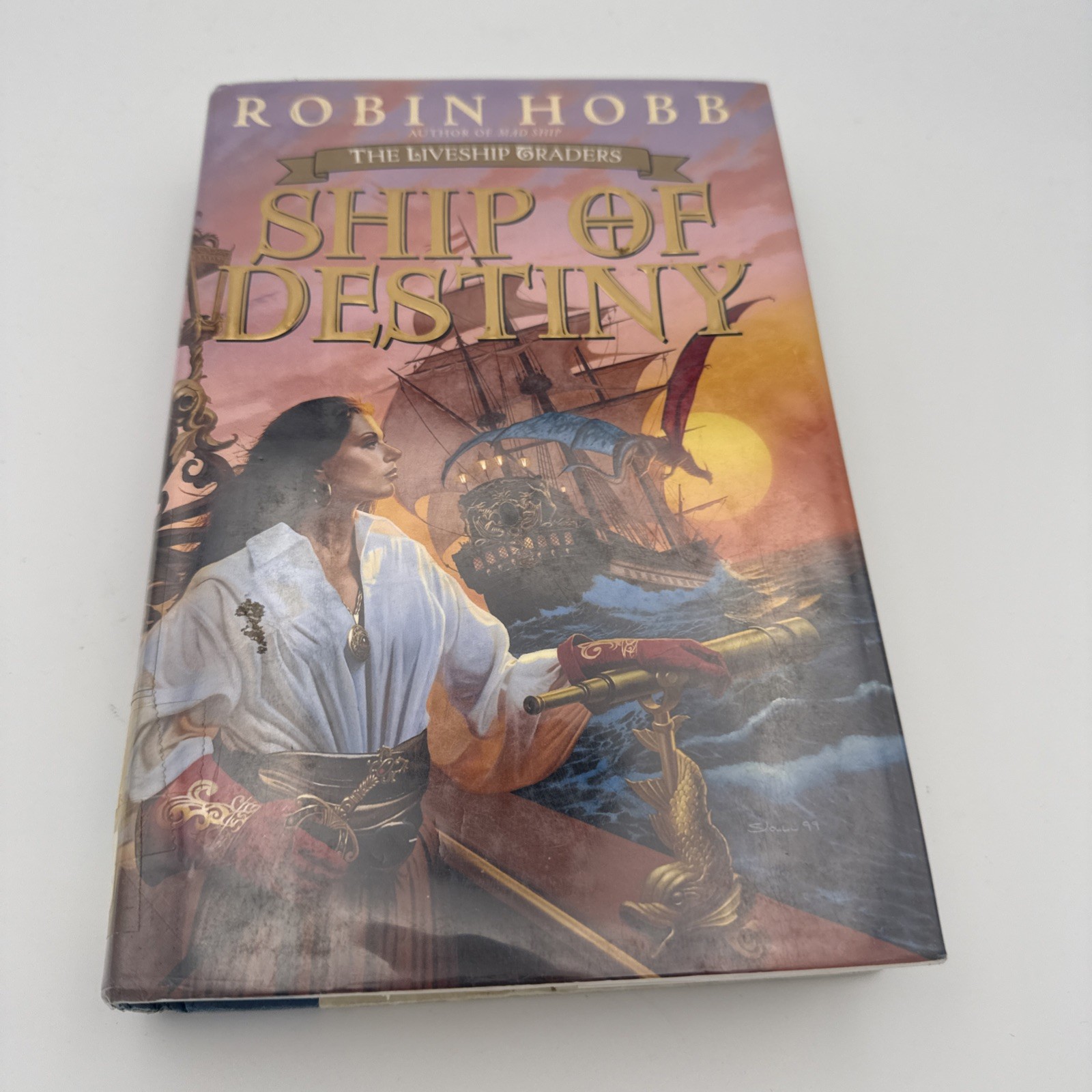 Ship of Destiny by Robin Hobb (2000, Hardcover)