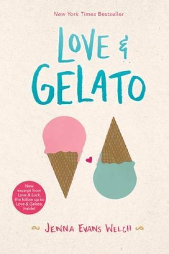 Love & Gelato – Paperback By Welch, Jenna Evans – GOOD