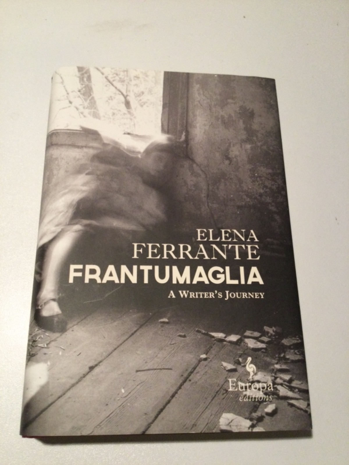 SIGNED ~ FRANTUMAGLIA : A Writer’s Journey by Elena Ferrante (2016, Hardcover)