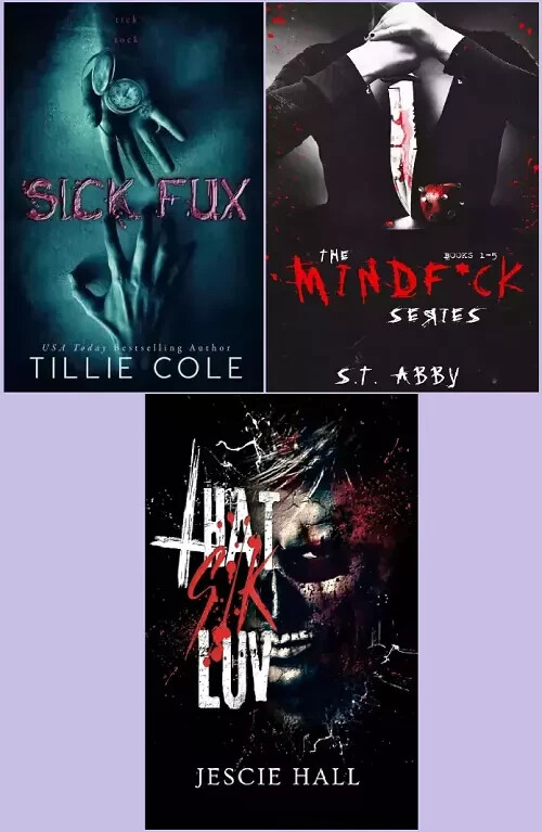 Sick Fux / THAT SIK LUV / The Mindf*ck Series….. Paperback 3books set *S*