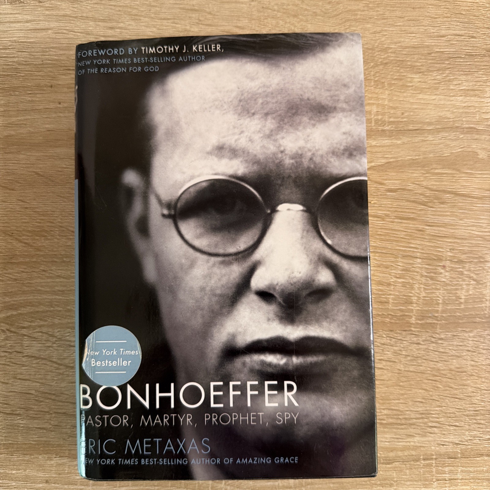 Bonhoeffer Pastor Martyr Prophet Spy Eric Metaxas Hardcover Biography Book