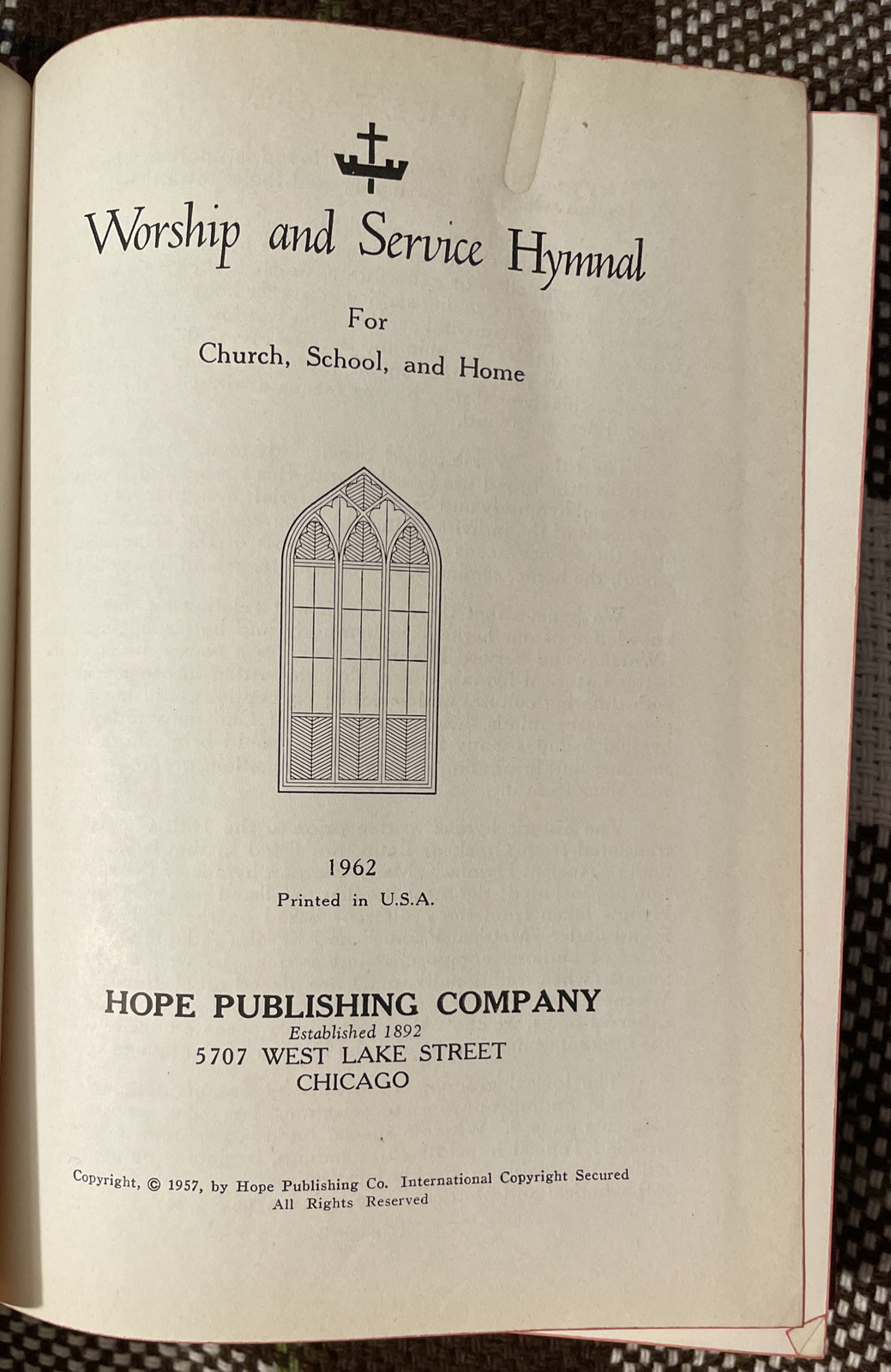 Worship and Service Hymnal ©1962 Hope Publishing Co. Hymnal HC RARE 512 Pages
