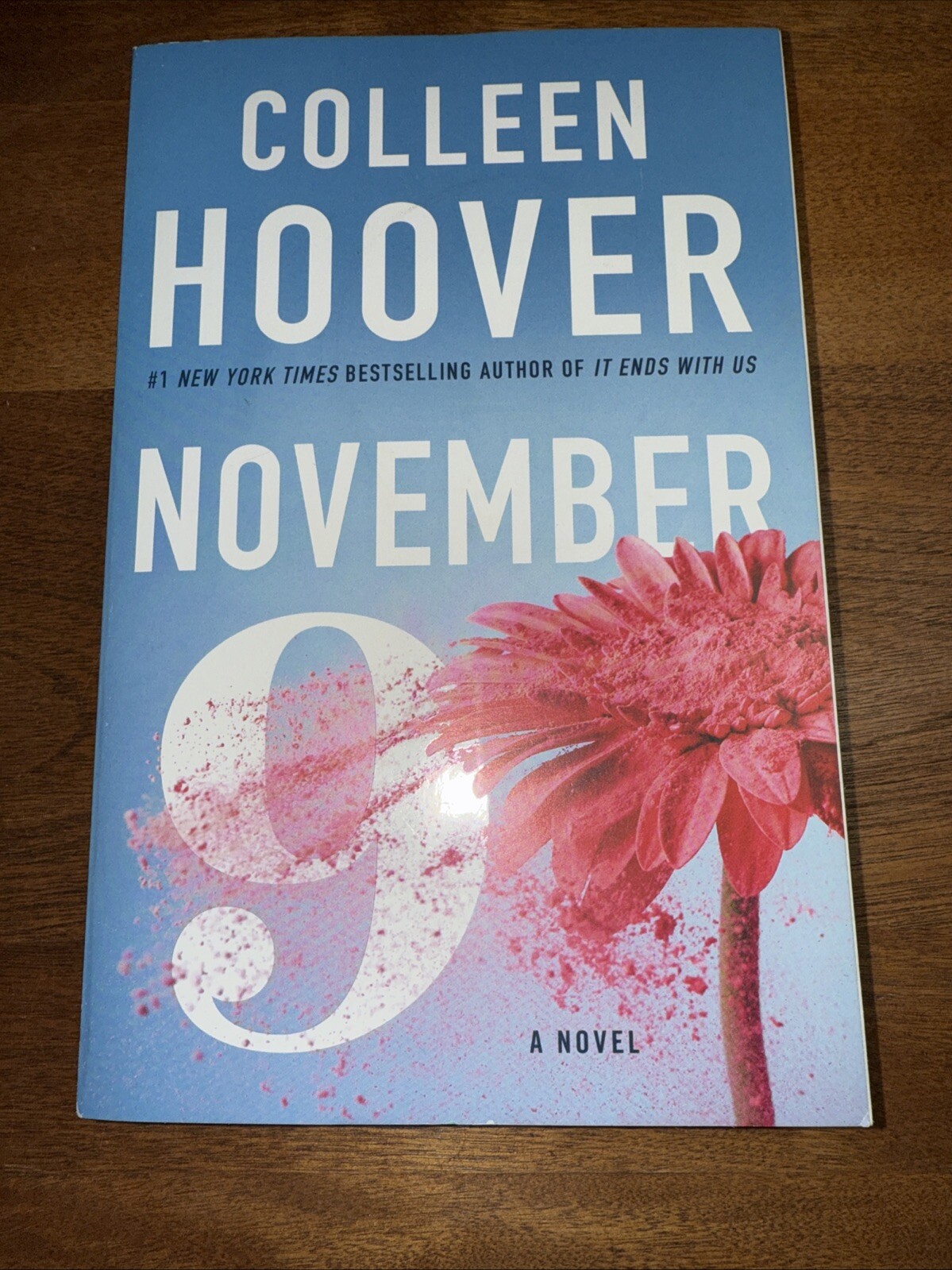 November 9: A Novel Trade Paperback -NEW