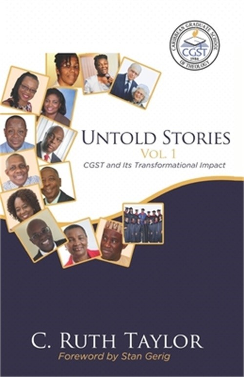 Untold Stories Vol. 1: CGST and Its Transformational Impact (Paperback or Softba