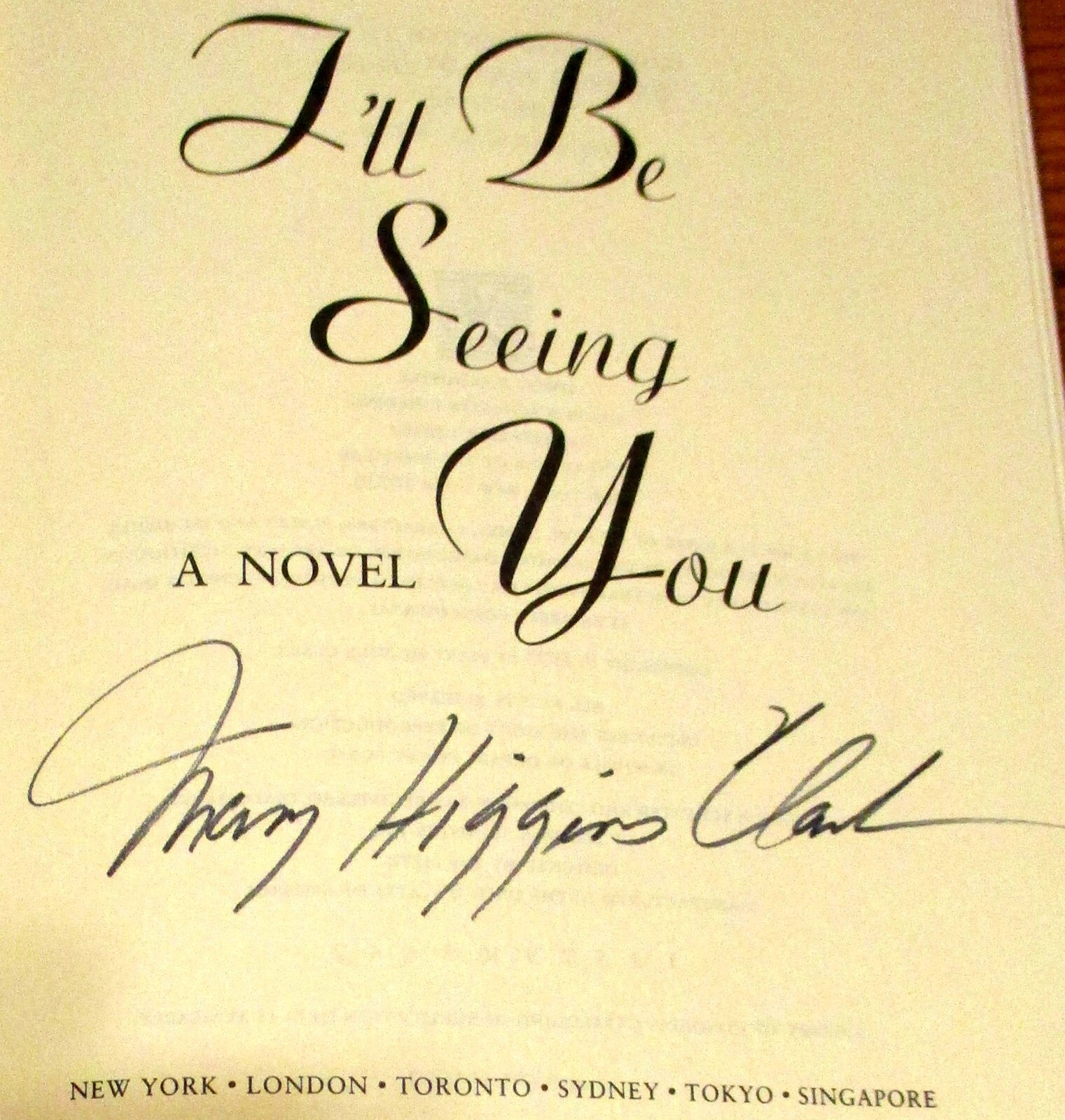 1993 I’ll Be Seeing You” SIGNED COPY by Mary Higgins Clark H/C D/J 317 Pages