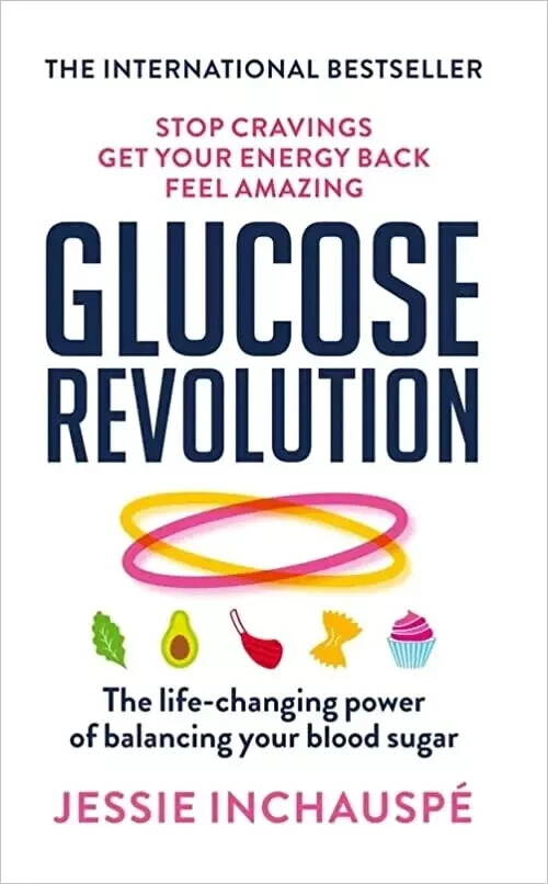 Glucose Revolution: The life-changi… by Inchauspe, Jessie Paperback