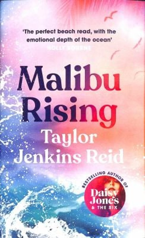Malibu Rising : A Novel Hardcover Taylor Jenkins Reid