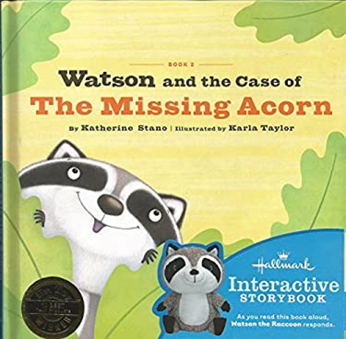 Watson and the Case of the Missing Acorn Hardcover Katherine Stan