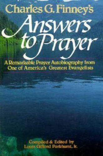 Charles G. Finney’s Answers to Prayer paperback Used – Like New