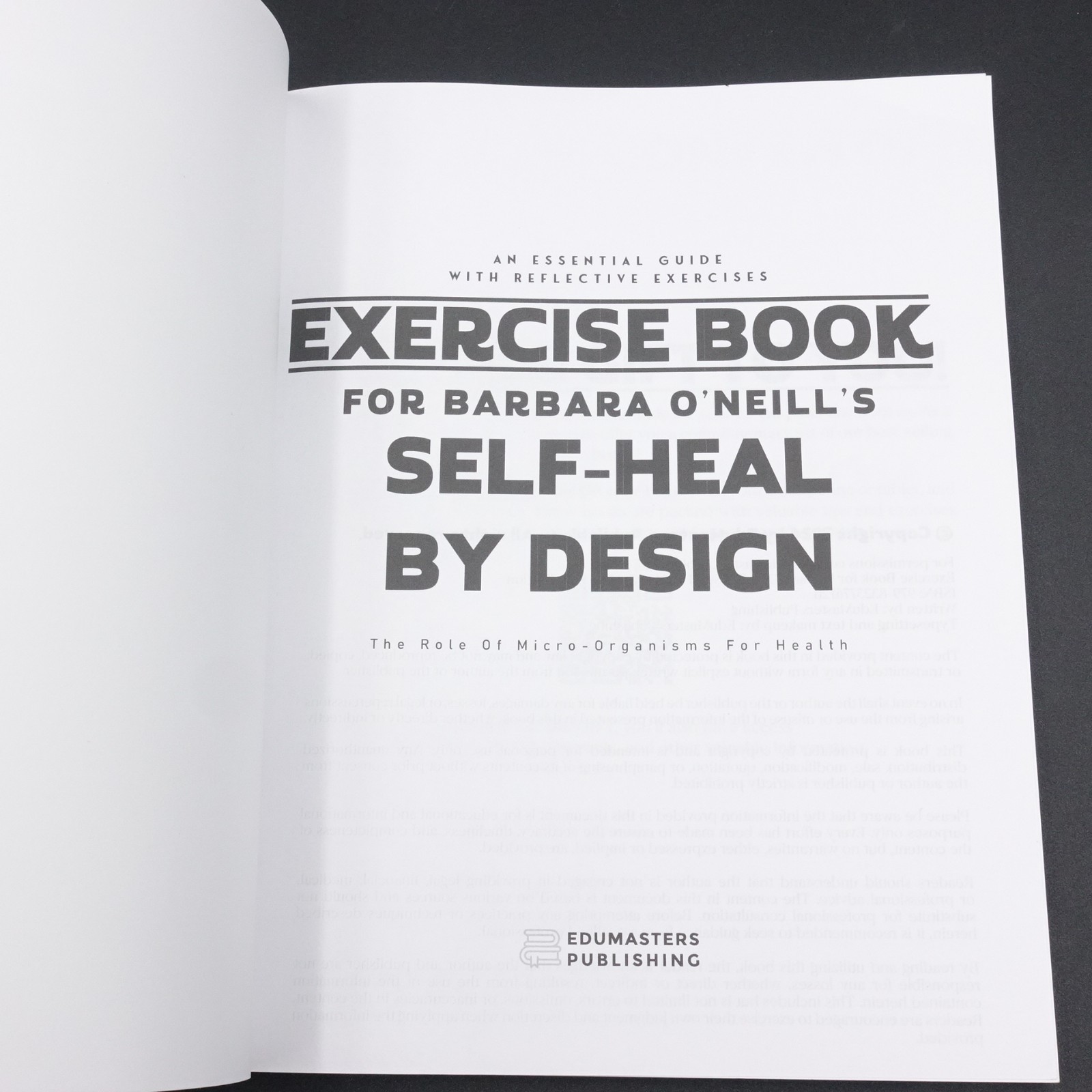 Exercises for Barbara O’Neil’s Self Heal by Design Micro-Organisms for Health PB