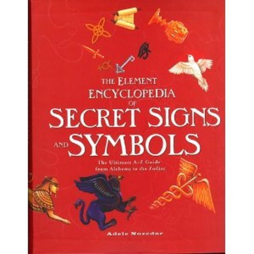 Element Encyclopedia of Signs and Symbols Paperback Adele Nozedar