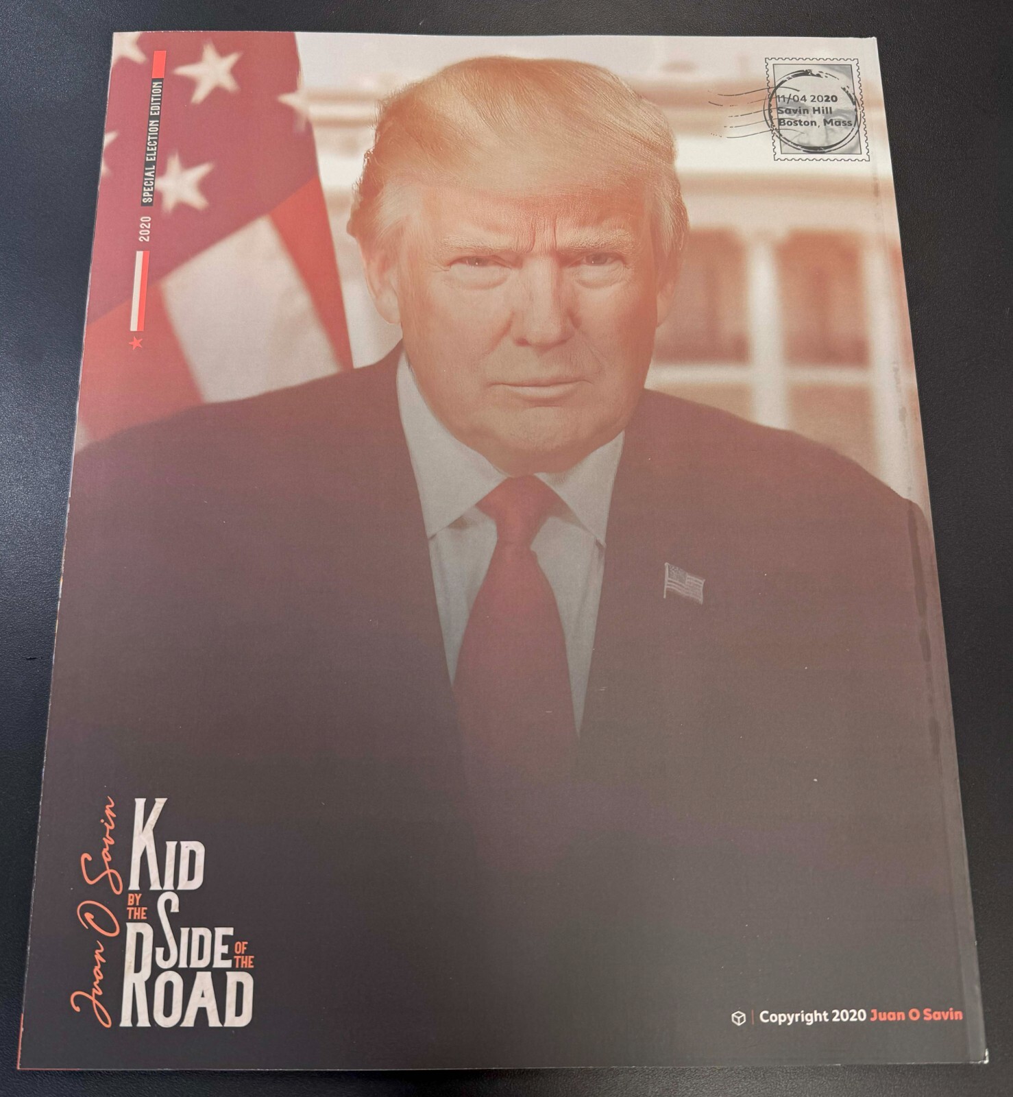 Kid By The Side Of The Road. 2020 Special Election Édition. NEW. Juan O Savin.