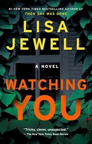 Watching You: A Novel – Paperback, by Jewell Lisa – Very Good