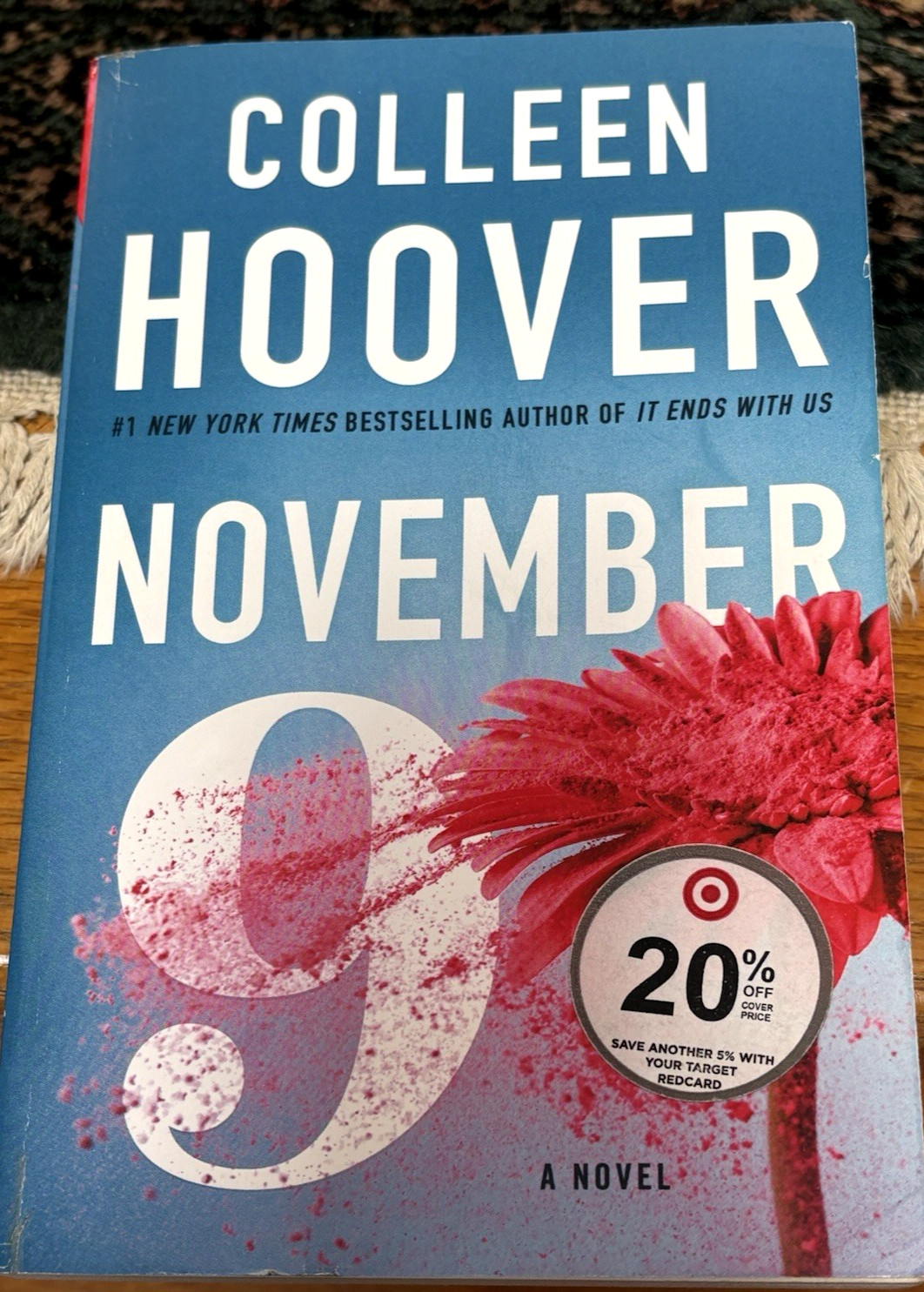 ~”NOVEMBER 9″~A NOVEL BY COLLEEN HOOVER~PAPERBACK~BREATHTAKING~BEAUTIFUL STORY!~