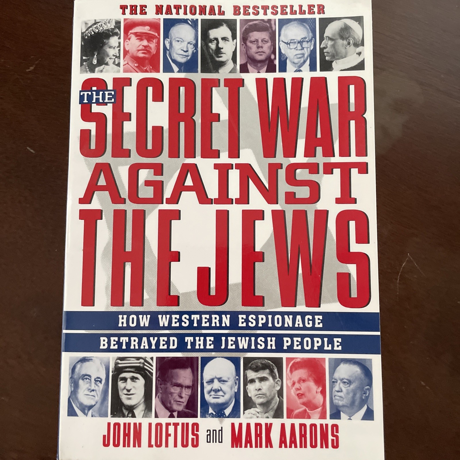 The Secret War Against the Jews: How Western Espionage Betrayed The Jewish Peop