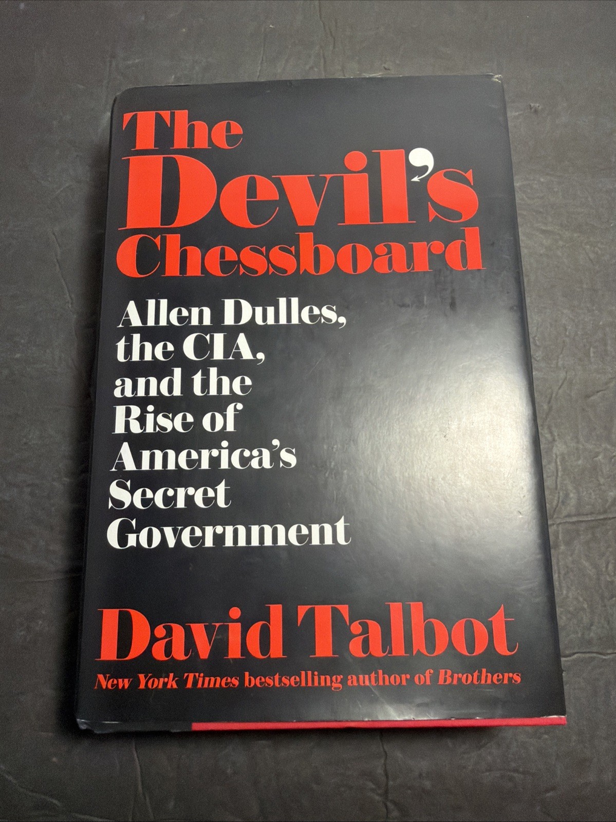 The Devils Chessboard Allen Dulles David Talbot Hardcover 2015 First Edition