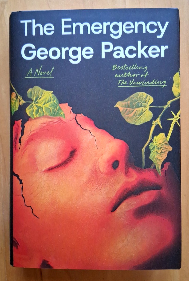 “The Emergency” by George Packer (2025 1st Edition HC & DJ )
