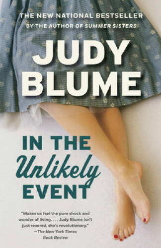 In the Unlikely Event: A Novel – Paperback By Blume, Judy – GOOD