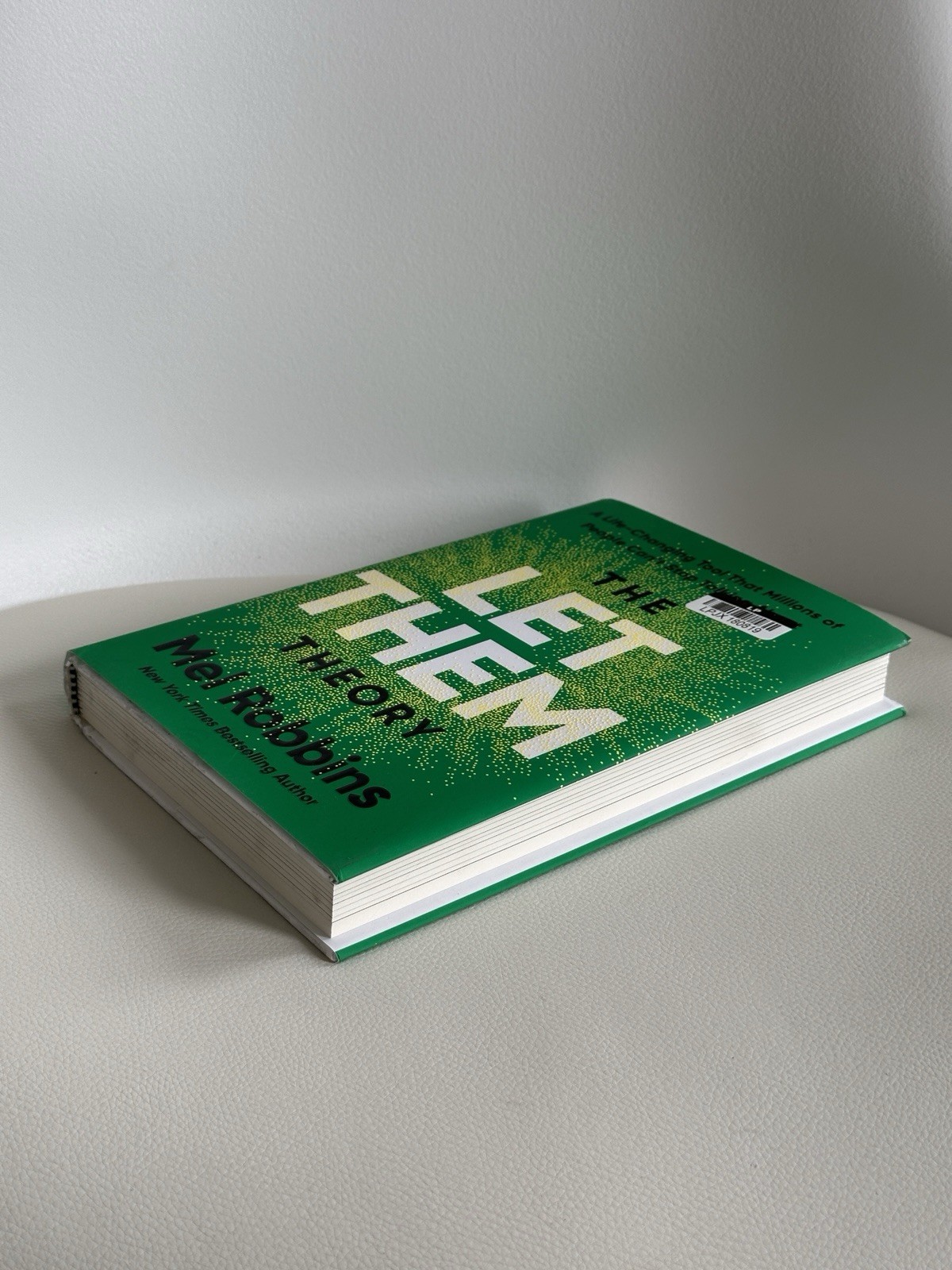 THE LET THEM THEORY Mel Robbins and Sawyer Robbins First Edition Hardcover