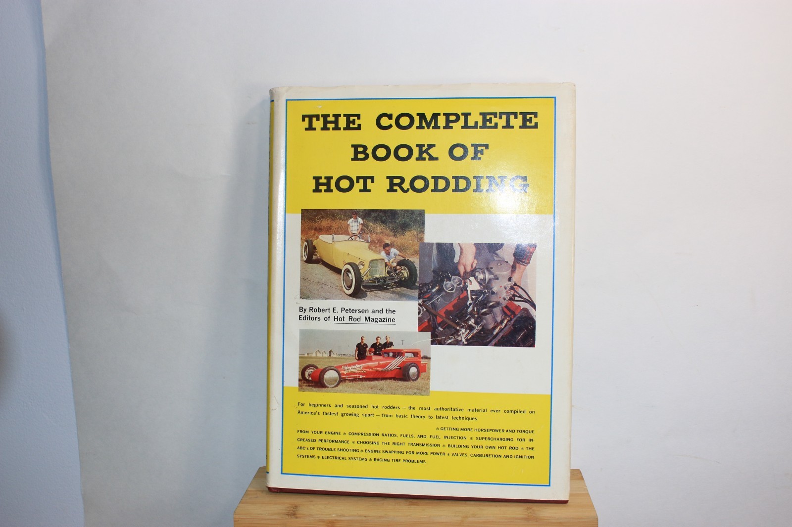 The Complete Book of Hot Rodding Robert E. Petersen Hardcover 7th Edition 1966