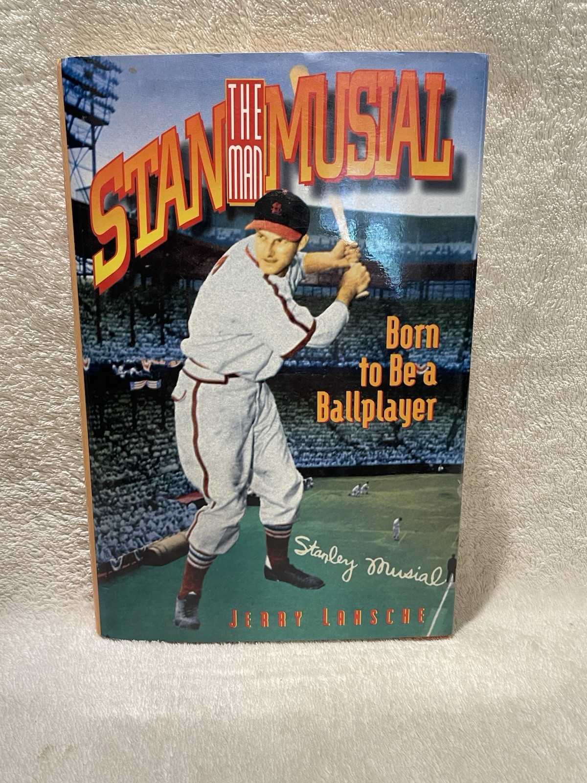 Stan the Man Musial: Born to Be a Ballplayer – 1994 HCDJ First Edition