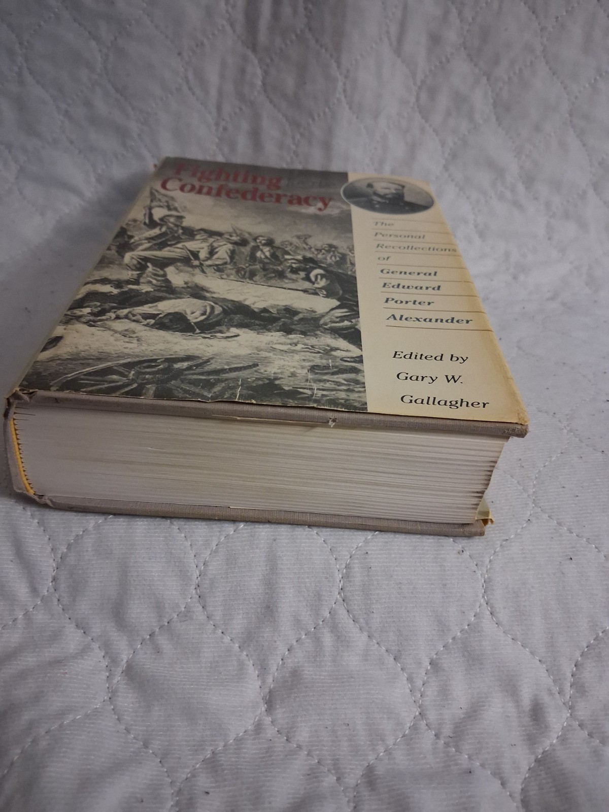Fighting for the Confederacy Personal Recollections General Alexander HC/DJ 1989