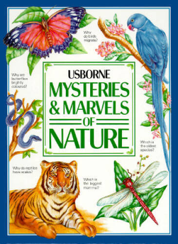 Mysteries & Marvels of Nature (Usborne) – Hardcover By Ian Wallace – GOOD