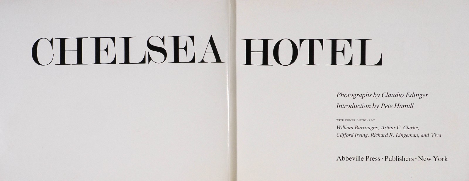 Chelsea Hotel Photography Claudio Edinger First Edition New York City 1983