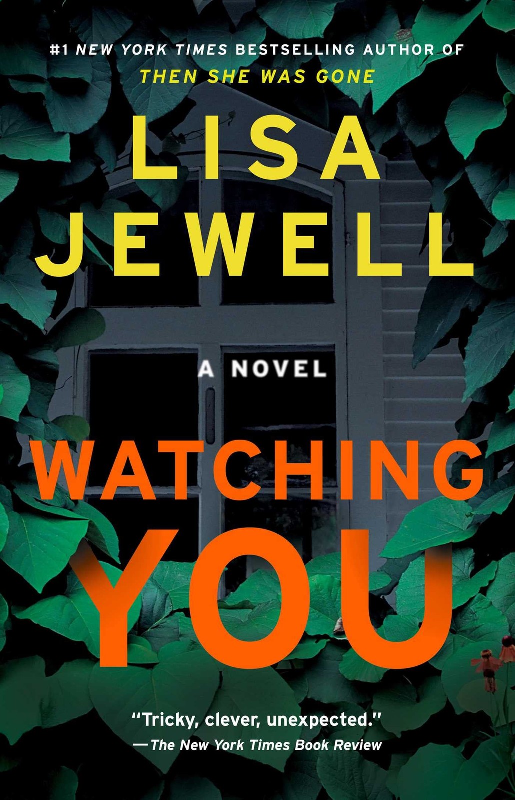 Watching You: A Novel – Jewell, Lisa – Good – See condition notes