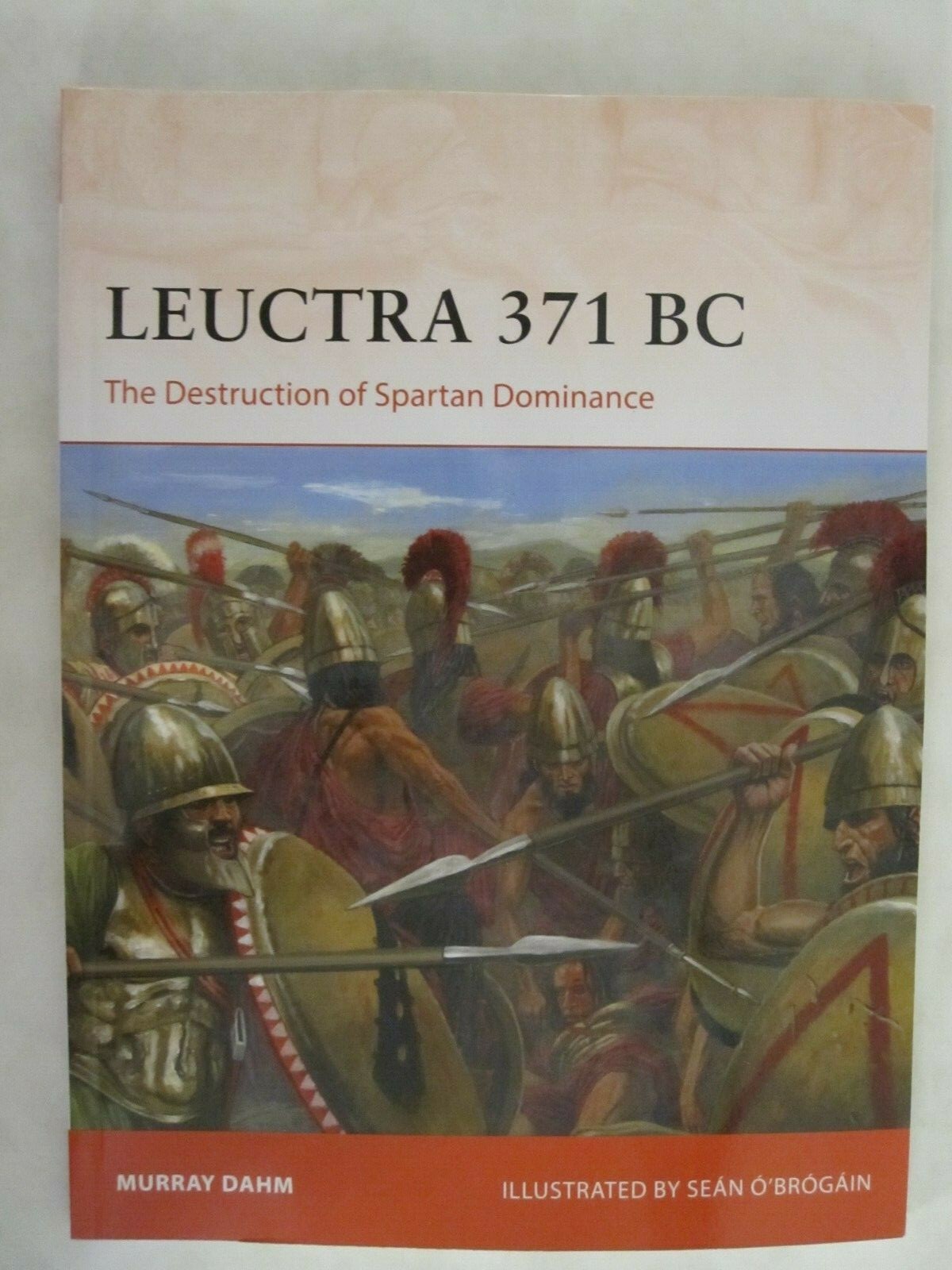 Osprey – Leuctra 317 BC The Destruction of the Spartan Dominance (Campaign 363)