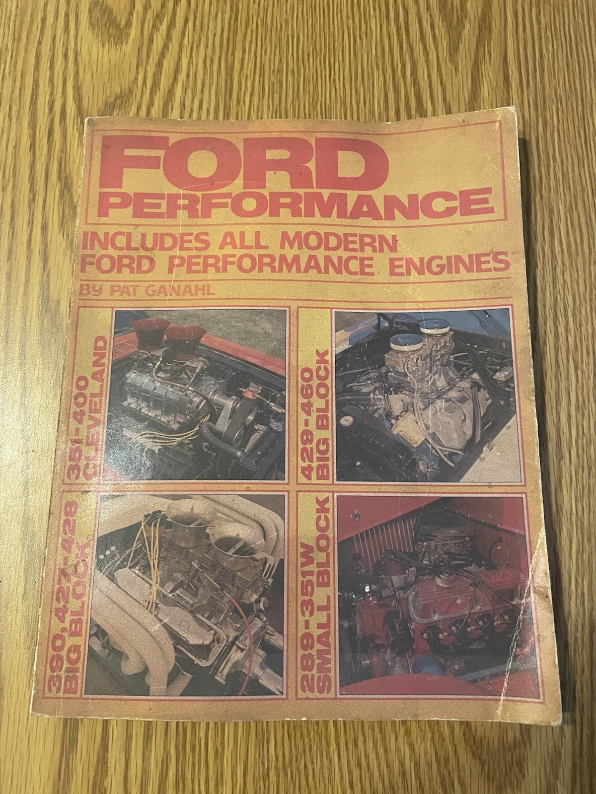 Ford Performance book manual by Pat Ganahl 128 pages