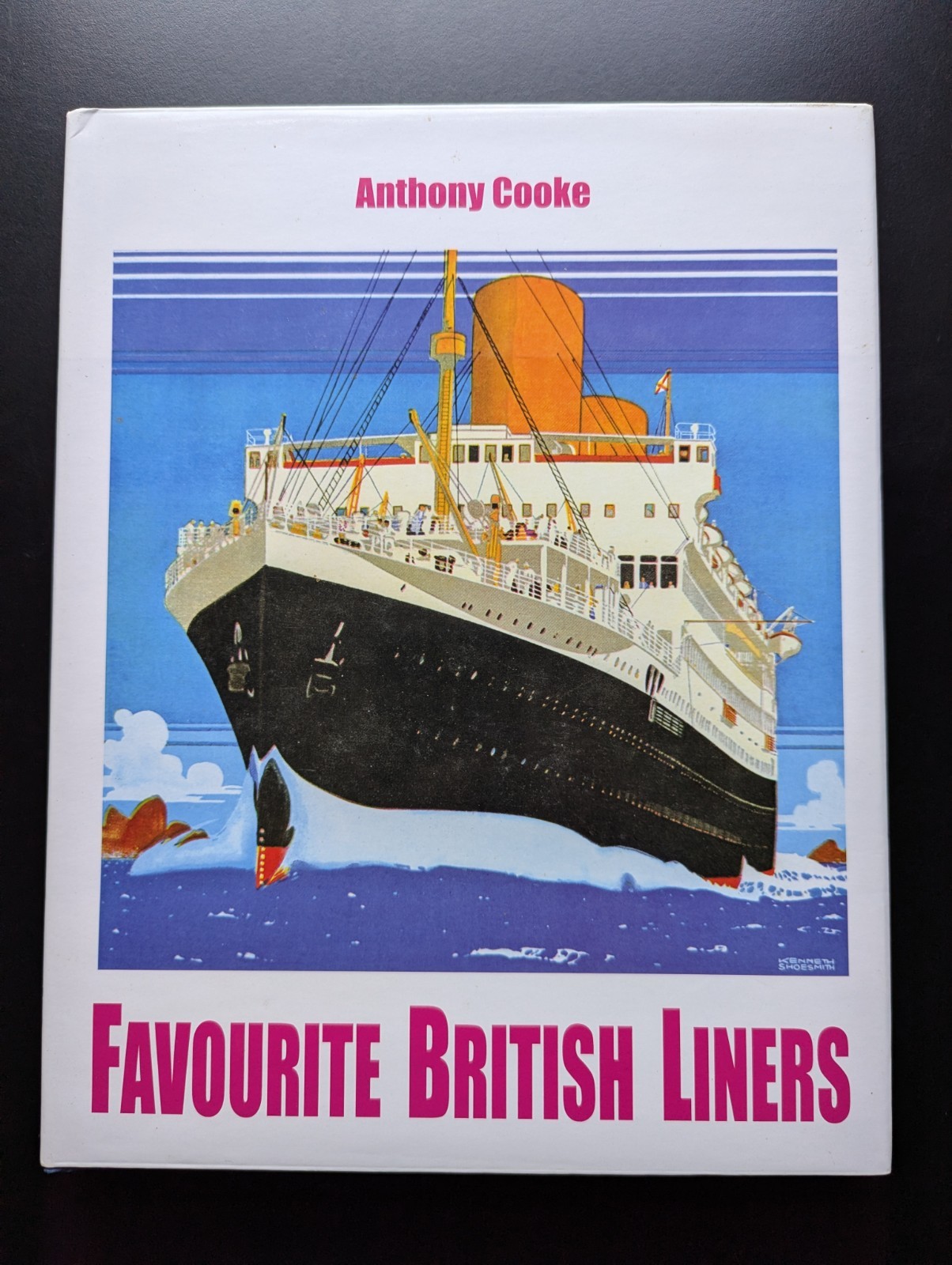 Favourite British Liners Anthony Cooke Carmania Press 2011 Maritime Book Scarce