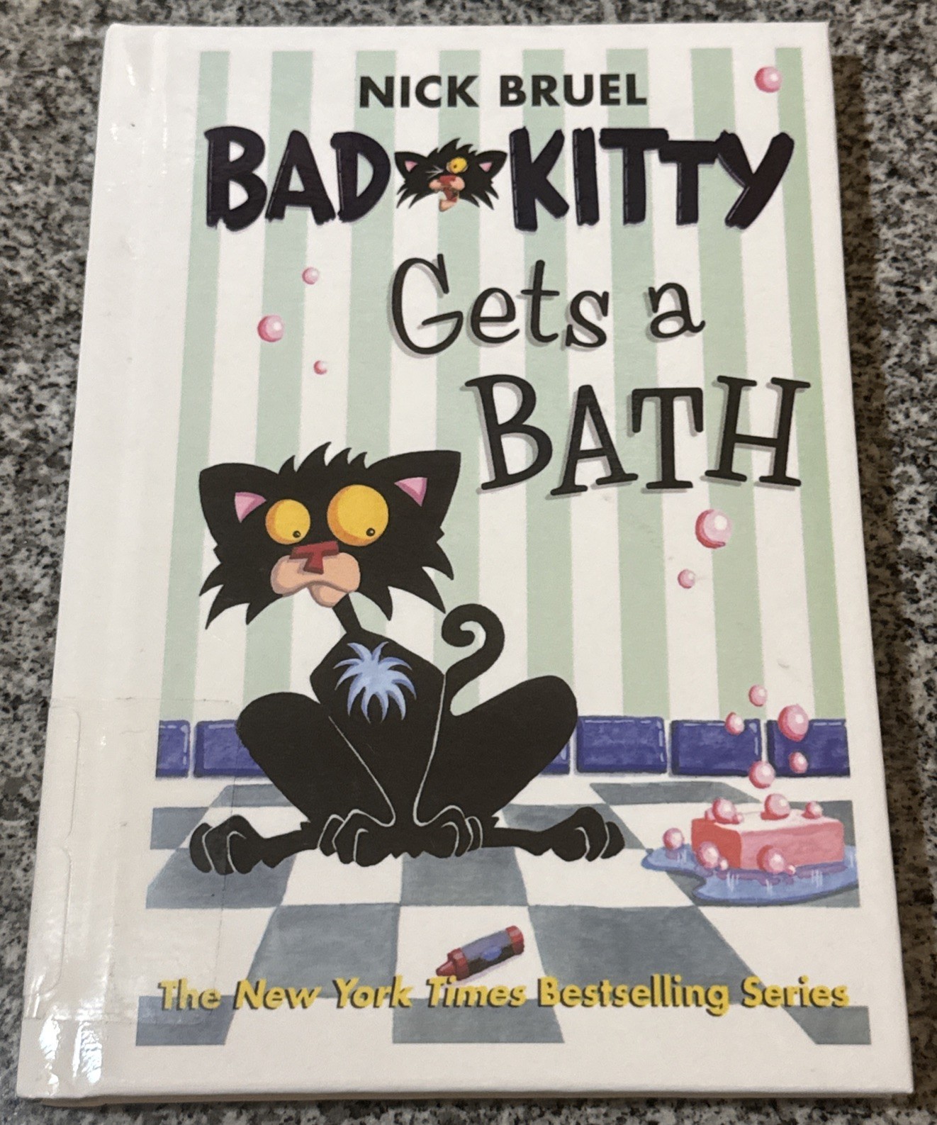 Lot of 4 Bad Kitty Hardcover Books by Nick Bruel First Square Fish Edition