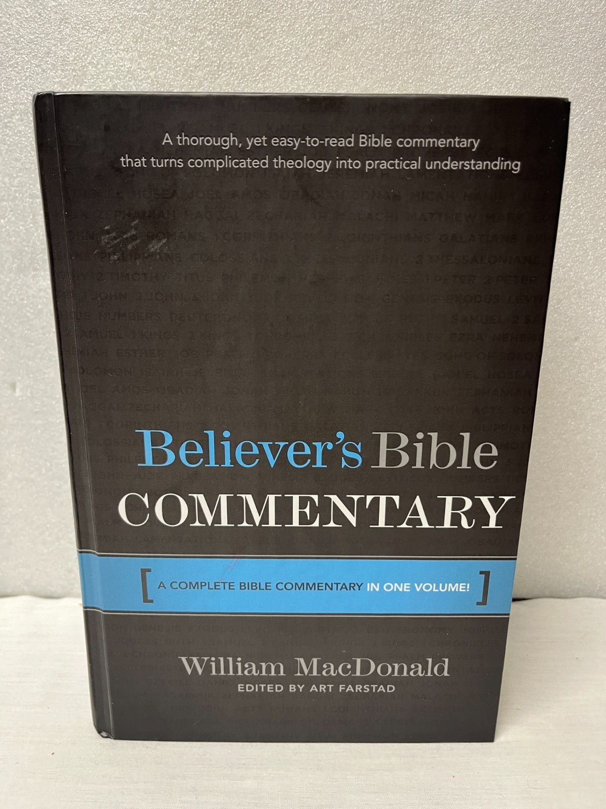 Believer’s Bible Commentary by William MacDonald (1995, Hardcover)