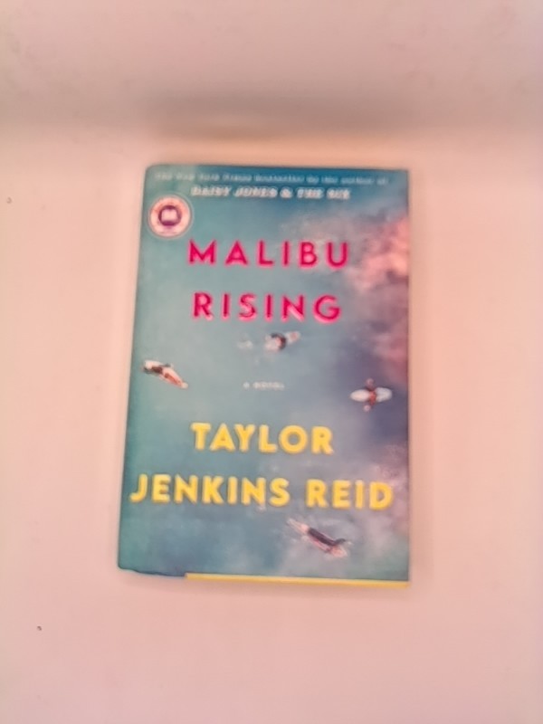Malibu Rising : A Novel by Taylor Jenkins Reid (2021, Hardcover)