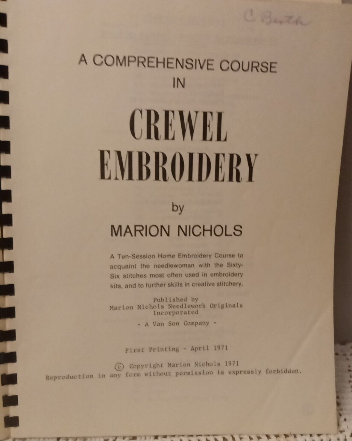 A Comprehensive Course In Crewel Embroidery By Marion Nichols 1971 160 Pages